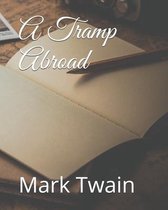 A Tramp Abroad