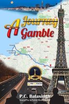 (Not) A Journey, A Gamble: Based on true Accidents...