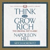 Think and Grow Rich: The Original 1937 Classic