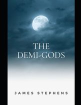 The Demi-Gods