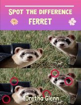 Spot the difference Ferret