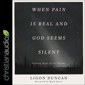 When Pain Is Real and God Seems Silent