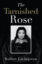 The Tarnished Rose