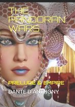 Pandoran Age Chronicles-The Pandoran Wars