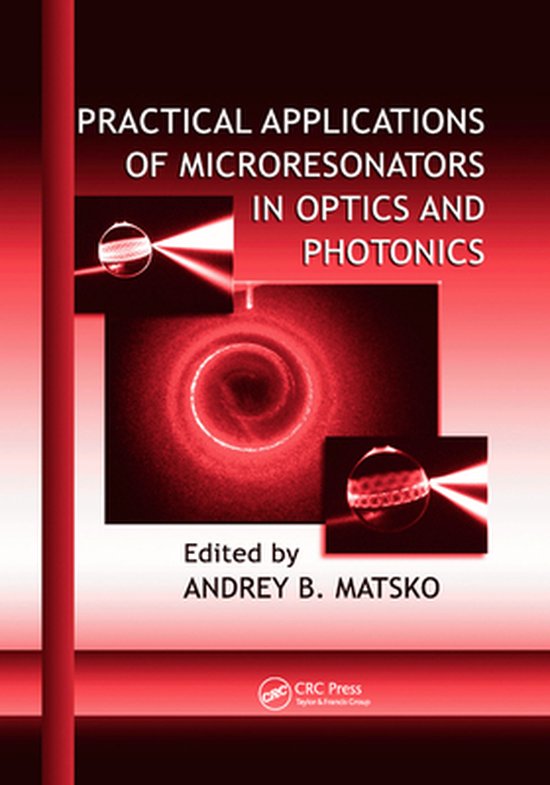 Optical Science and Engineering Practical Applications of