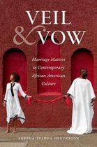 Gender and American Culture- Veil and Vow