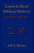 Learn Biblical Hebrew A Guide To Learnin