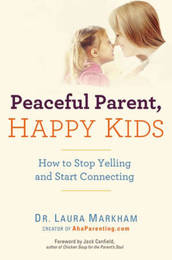Peaceful Parent, Happy Kids - cover