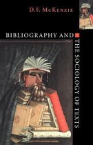 Bibliography & The Sociology Of Texts
