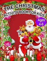 The Christmas Activity Book for Kids Ages 4-6