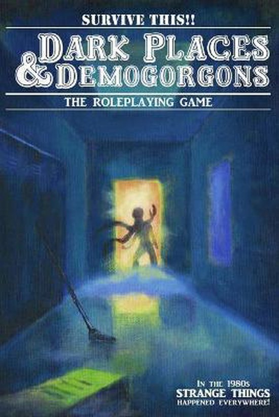Dark Places And Demogorgons (Soft Cover) - cover