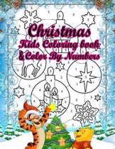 Christmas Kids Coloring Book & Kids Color By Numbers