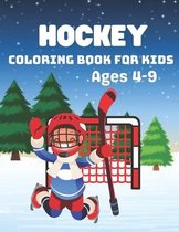 Hockey Coloring Book For Kids Ages 4-9