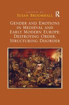 Gender and Emotions in Medieval and Early Modern Europe