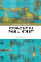 Routledge Research in Corporate Law- Corporate Law and Financial Instability