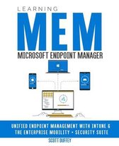 Learning Microsoft Endpoint Manager