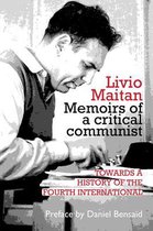 Livio Maitan: Memoirs of a critical communist