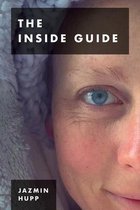 The Inside Guide to Marijuana, MDMA & Magic Mushrooms