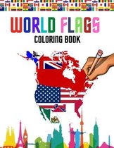World flags: The Coloring Book: A great geography gift for kids and adults