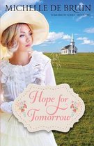 Tomorrow- Hope for Tomorrow