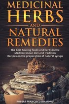 Medicinal Herbs and Natural Remedies