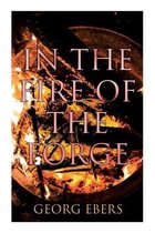 Boek cover In the Fire of the Forge van Georg Ebers