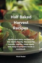 Half Baked Harvest Recipes