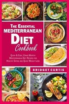 The Essential Mediterranean Diet Cookbook