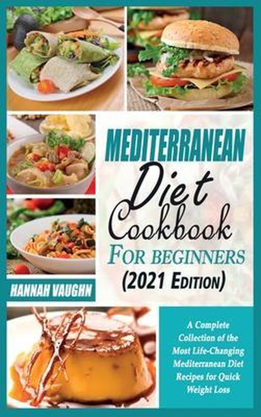 Mediterranean Diet Cookbook for Beginners (2021 Edition) - cover