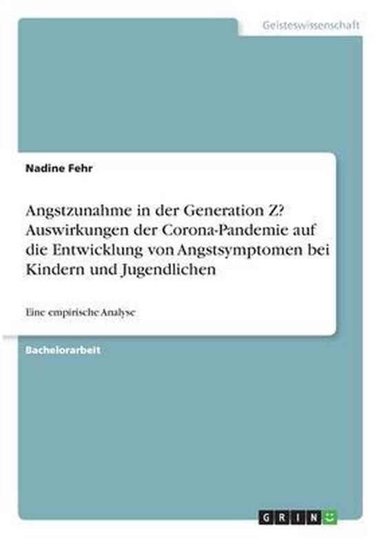 Angstzunahme in der Generation Z? Auswirkungen der Corona-Pa ... - cover