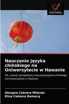 Nauczanie języka chińskiego na Uniwersytecie w Hawanie