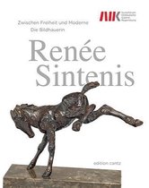 Renee Sintenis - Between Freedom and Modernism