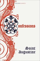 Collins Classics - The Confessions of Saint Augustine (Collins Classics)