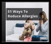 51 Ways To Reduce Allergies