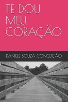 Te Dou Meu Coração