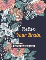 Relax Your Brain