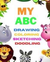 My ABC sketch book for drawing, coloring, doodling for childs