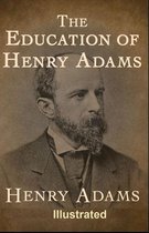 The Education of Henry Adams Illustrated