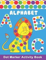 ALPHABET Dot Marker Activity Book