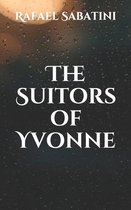 The Suitors of Yvonne