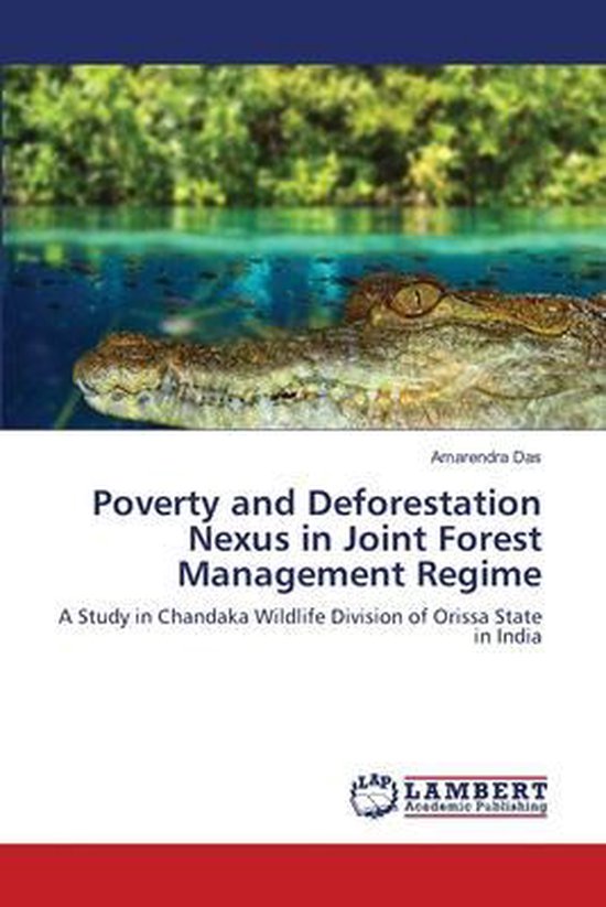 Poverty and Deforestation Nexus in Joint Forest Management Regime ...