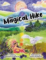 Magical Affirmations-The Magical Hike