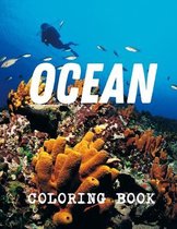 Ocean Coloring Book: Wild Ocean Sea Animal Life
