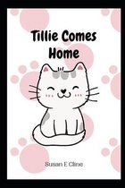 Tillie Comes Home