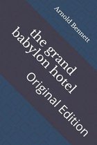 The grand babylon hotel