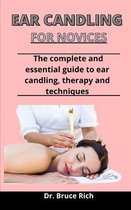 Ear Candling For Novices