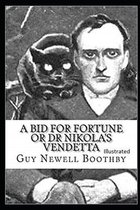 A Bid for Fortune or Dr. Nikola's Vendetta Illustrated