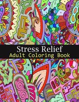 Stress Relief Coloring Book for Adults