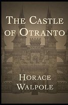 The Castle of Otranto Annotated