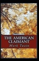 The American Claimant Annotated